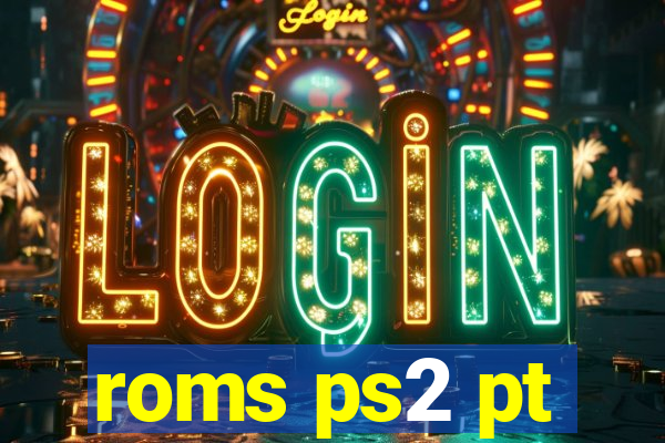 roms ps2 pt-br